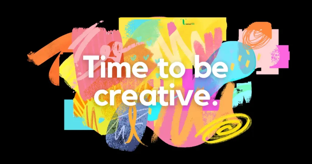 time to be creativity