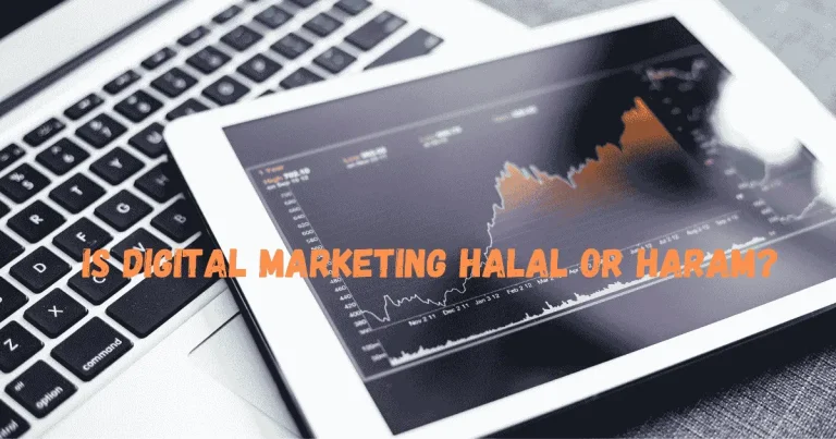 Is Digital Marketing Halal or Haram
